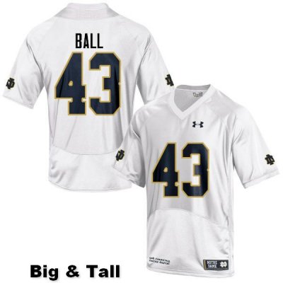 Notre Dame Fighting Irish Men's Brian Ball #43 White Under Armour Authentic Stitched Big & Tall College NCAA Football Jersey DKZ4699WA